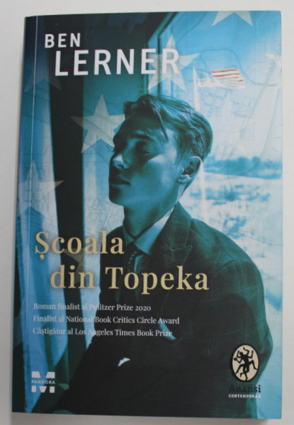 SCOALA DIN TOPEKA de BEN LERNER , 2020 * PREZINTA HALOURI DE APA