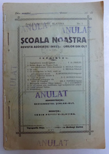SCOALA NOASTRA, REVISTA ASOCIATIEI INVATATORILOR DIN OLT, ANUL VI, APRILIE 1937, SLATINA, NR. 1
