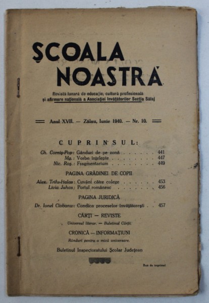 SCOALA NOASTRA - REVISTA LUNARA DE EDUCATIE , ANUL XVII , NR. 10 , IUNIE , 1940