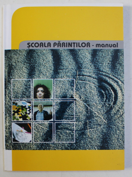 SCOALA PARINTILOR - MANUAL , 2004