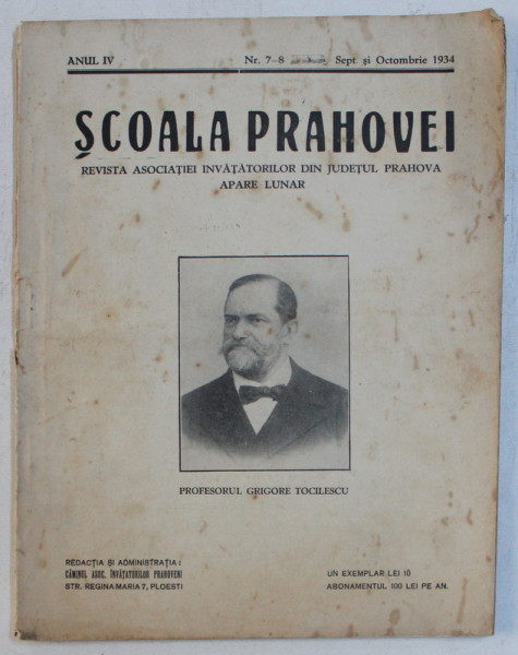SCOALA PRAHOVEI  - REVISAT ASOCIATIEI INVATATORILOR DIN JUDETUL PRAHOVA , ANUL IV , NR. 7 - 8 , SEPT. SI OCTOMBRIE , 1934