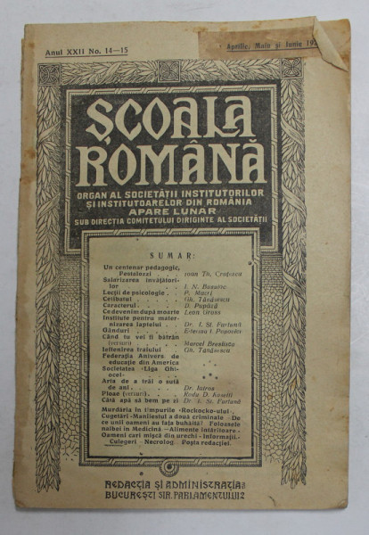 SCOALA ROMANA , ORGAN AL INSTITUTORILOR ...DIN ROMANIA , ANUL XXII , NR. 14- 15 , APRILIE - IUNIE , 1927