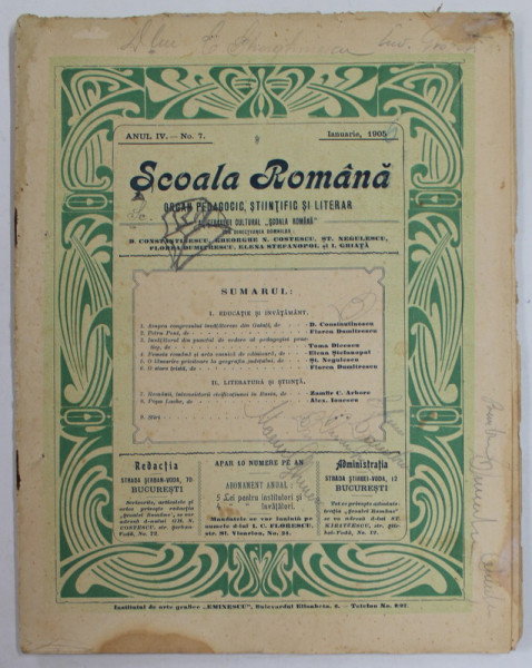 SCOALA ROMANA , ORGAN PEDAGOGIC , STIINTIFIC SI LITERAR , ANULIV , NT. 7 , IANUARIE , 1905 , PREZINTA PETE SI URME DE UZURA , INSCRISURI
