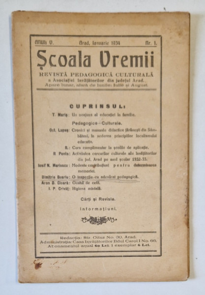 SCOALA VREMII , REVISTA PEDAGOGICA CULTURALA A ASOCIATIEI INVATATORILOR DIN JUDETUL ARAD , NR. 1, IANUARIE , 1934