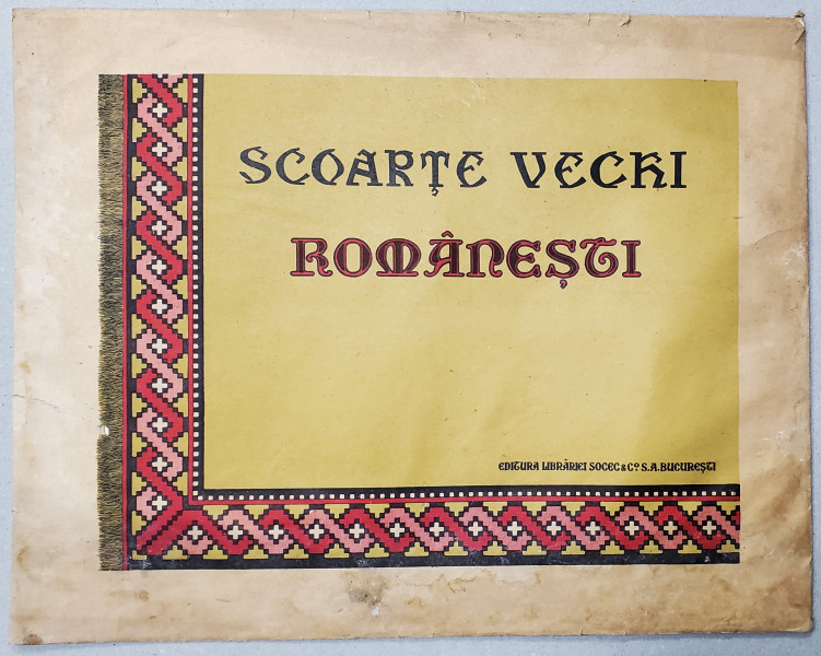 SCOARTE VECHI ROMANESTI , PLIC CU PATRU LITOGRAFII  COLOR , EDITIE INTERBELICA