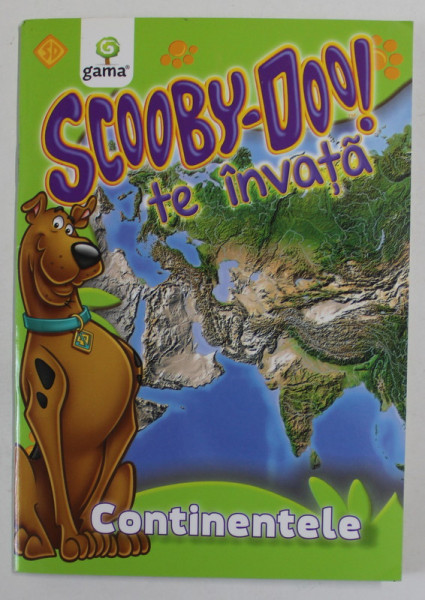 SCOBBY - DOO ! TE INVATA - CONTINENTELE , 2011