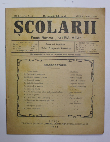 '' SCOLARII '' FOSTA REVISTA '' PATRIA MEA '' , ANUL I , NR. 5-6 , APRILIE - MAI , 1915