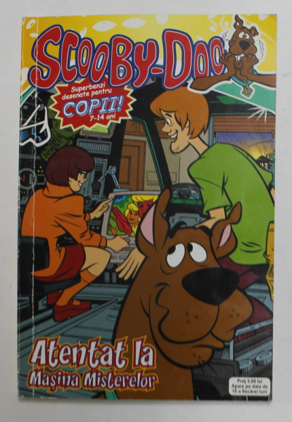 SCOOBY - DOO - ATENTAT LA MASINA MISTERELOR , text de FRANK STORM ...JOHN ROZUM , 2008, BENZI DESENATE