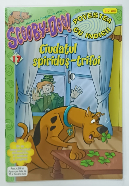 SCOOBY - DOO !, NR. 17 : CIUDATUL SPIRIDUS - TRIFOI  , REVISTA LUNARA , 2010