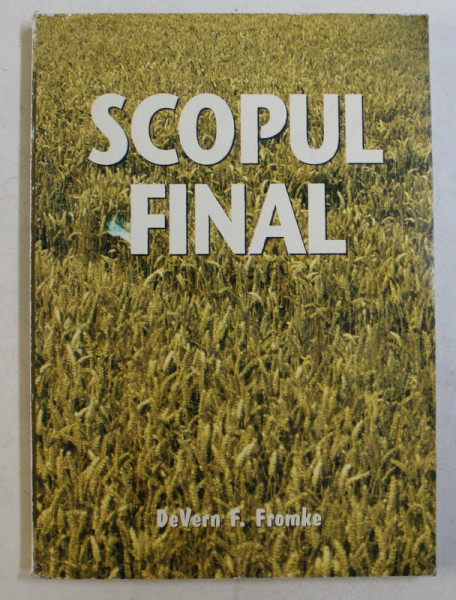 SCOPUL FINAL de DEVERN F. FROMKE , 1996