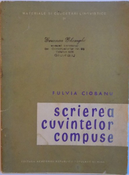 SCRIEREA CUVINTELOR COMPUSE de FULVIA CIOBANU, 1958