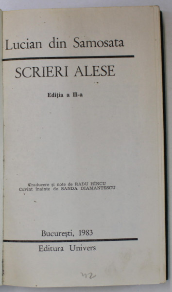 SCRIERI ALESE de LUCIAN DIN SAMOSATA , 1983 *EXEMPLAR RELEGAT