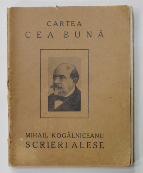 SCRIERI ALESE de MIHAIL KOGALNICEANU , 1924