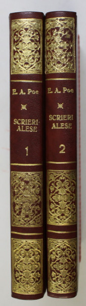 SCRIERI ALESE , VOLUMELE I - II de EDGAR ALLAN POE , 1963 *LEGATURA NOUA