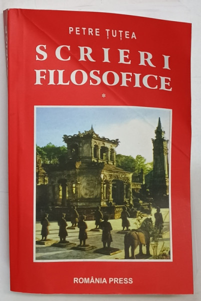 SCRIERI FILOSOFICE de PETRE TUTEA , 2005 *BLOC DE FILE INDOIT