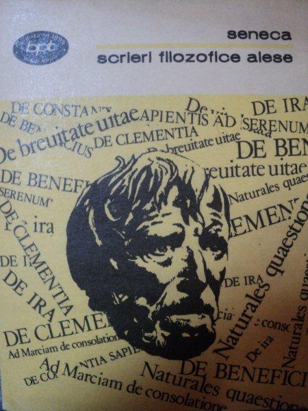 SCRIERI FILOZOFICE ALESE de SENECA  1981