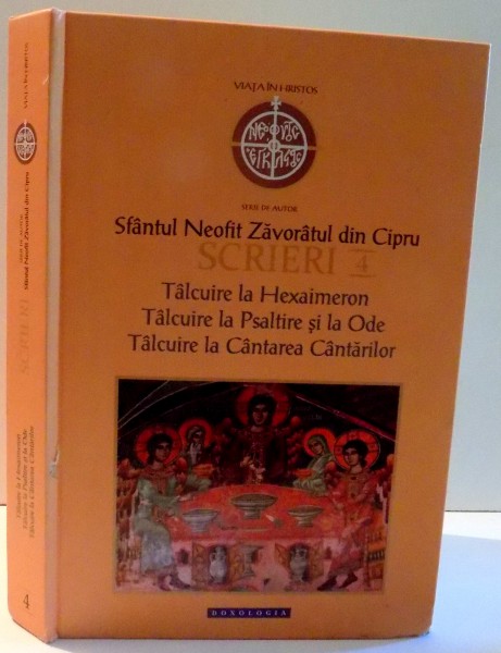 SCRIERI IV de SFANTUL NEOFIT ZAVORATORUL DIN CIPRU , 2016