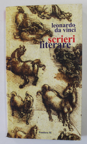 SCRIERI LITERARE de LEONARDO DA VINCI , 2006