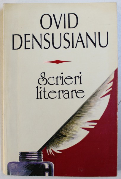 SCRIERI LITERARE , PARTEA I  - TEORIE SI ESTETICA LITERARA , PAGINI DE JURNAL de OVIDIU DENSUSIANU , 1998