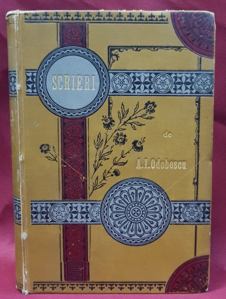 SCRIERI LITERARE SI ISTORICE ale lui A. I. ODOBESCU, VOL. II - BUCURESTI, 1887