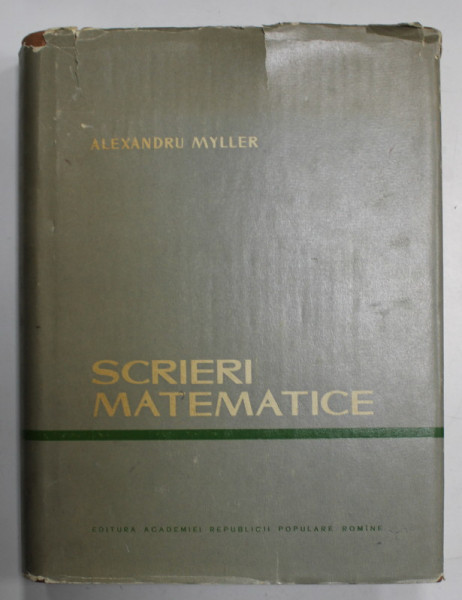 SCRIERI MATEMATICE de ALEXANDRU MYLLER , 1959