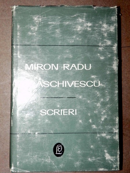 SCRIERI VOL 2(TRISTELE,TALMACIRI)-MIRON RADU PARASCHIVESCU  1969
