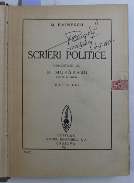 SCRIERI POLITICE COMENTATE DE D. MURARASU ED. a - III - a de M. EMINESCU / POEZII de MIHAIL EMINESCU ED. a - III - a , 1946