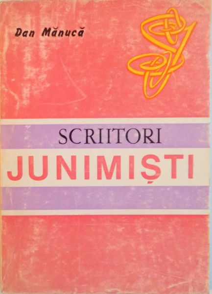 SCRIITORI JUNIMISTI de DAN MANUCA , 1971