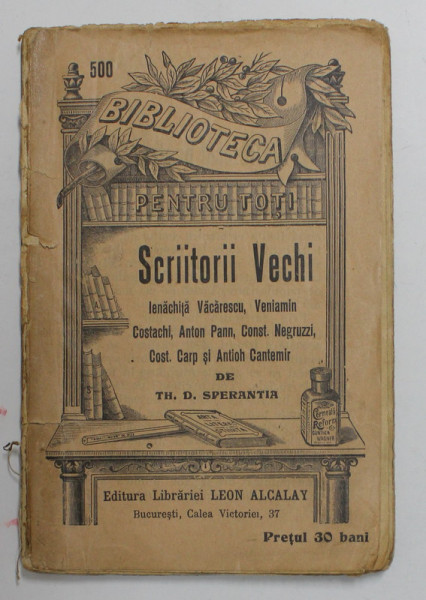 SCRIITORII VECHI - IENACHITA VACARESCU ...ANTIOH CANTEMIR de TH. D . SPERANTIA , 1909