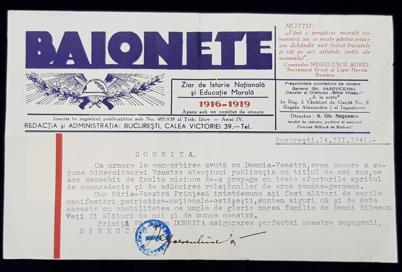 SCRISOARE ADRESATA PRINTESEI BIBESCU , EXPEDIATA DE DIRECTORUL ZIARULUI ' BAIONETE '  , DATATA 14 MARTIE 1941
