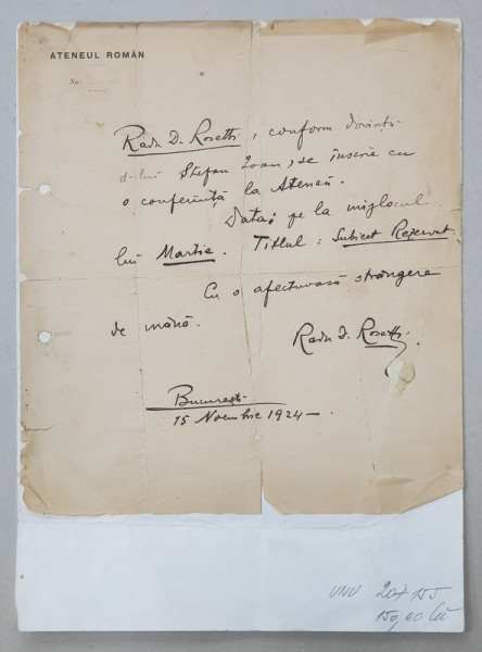 SCRISOARE OLOGRAFA , SCRISA SI SEMNATA DE RADU D. ROSETTI , DATATA 15 NOIEMBRIE 1924