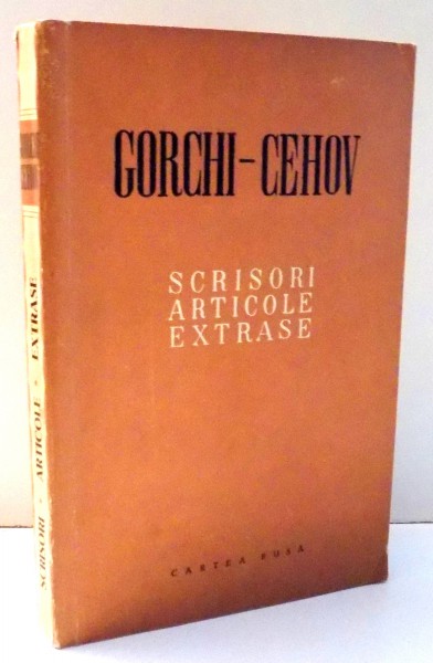 SCRISORI , ARTICOLE , EXTRASE de GORCHI-CEHOV , 1954