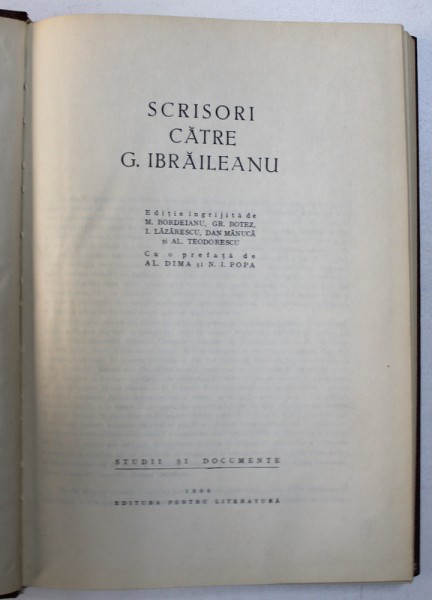 SCRISORI CATRE G. IBRAILEANU , editie ingrijita de M . BORDEIANU ...AL. TEODORESCU , 1966