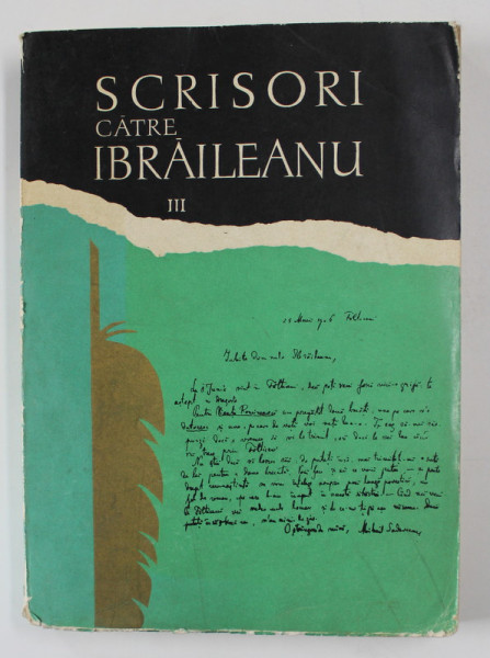 SCRISORI CATRE IBRAILEANU , VOLUMUL III , 1973