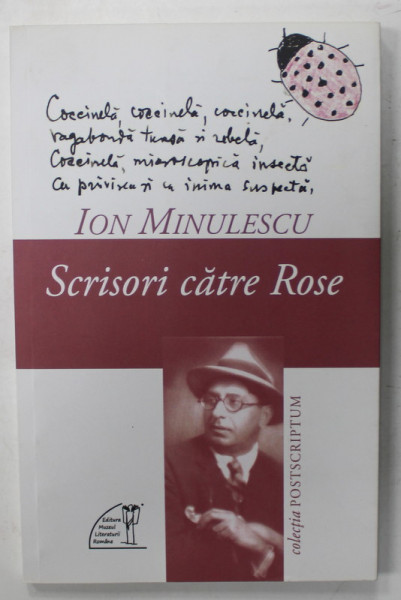 SCRISORI CATRE ROSE de ION MINULESCU , 2018