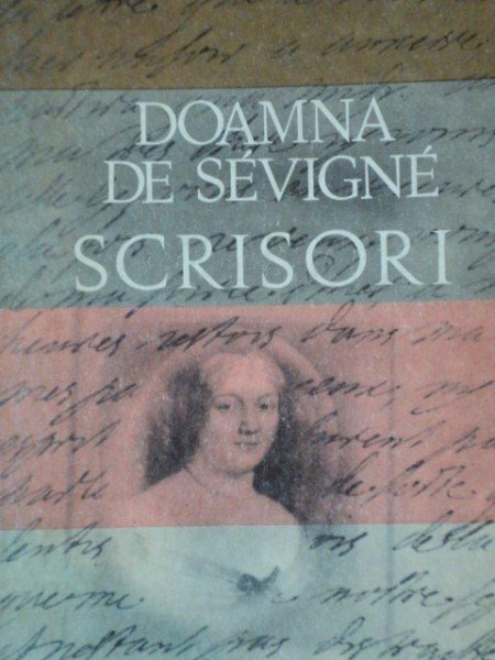 SCRISORI de DOAMNA DE SEVIGNE  1971