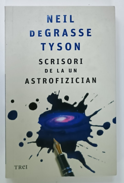 SCRISORI  DE LA UN ASTROFIZICAN de NEIL deGRASSE TYSON , 2021