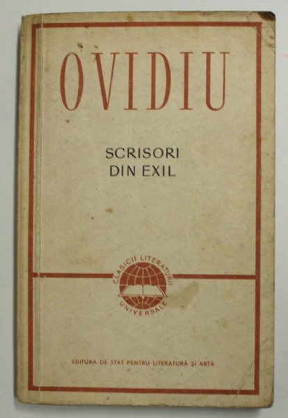 SCRISORI DIN EXIL de PUBLIUS OVIDIUS NASO , 1957