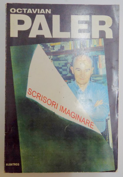 SCRISORI IMAGINARE de OCTAVIAN PLAER , 1998