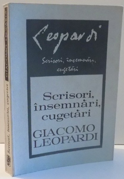 SCRISORI , INSEMNARI , CUGETARI de GIACOMO LEOPARDI , 1974