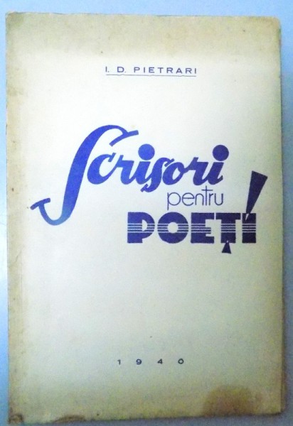 SCRISORI PENTRU POETI , 1940 , DEDICATIE*