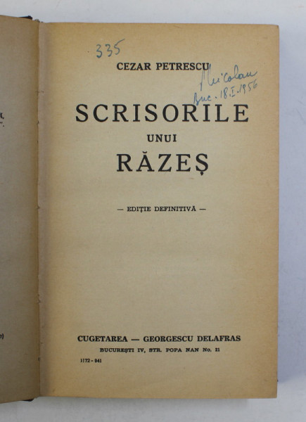 SCRISORILE UNUI RAZES  de CEZAR PETRESCU , EDITIE DEFINITIVA , 1941