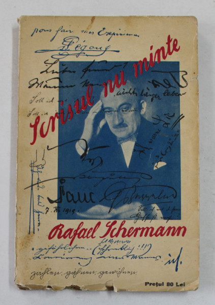 SCRISUL NU MINTE !  - amintiri  de RAFAEL SCHERMANN  , 1931