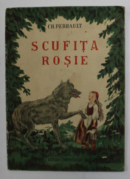 SCUFITA ROSIE de CH. PERRAULT , desene de B. DEHTERER , 1952