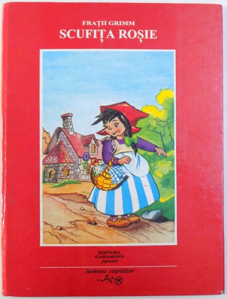 SCUFITA ROSIE de FRATII GRIMM , ilustratii de SERBAN ANDREESCU