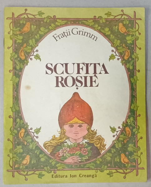 SCUFITA ROSIE de FRATII GRIMM  , ilustratii de VASILE OLAC , 1991