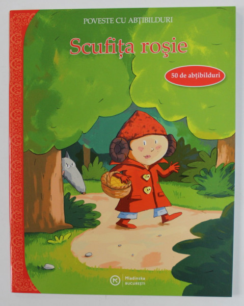 SCUFITA ROSIE  - POVESTE CU ABTIBILDURI , 2019