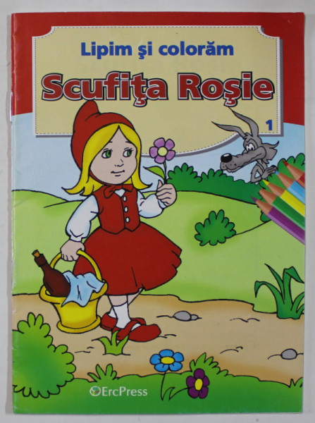 SCUFITA ROSIE , SERIA ' LIPIM SI COLORAM ' NR. 1 , ANII '2000