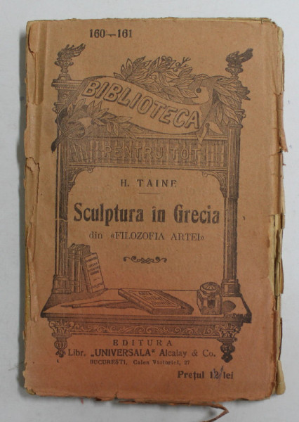 SCULPTURA IN GRECIA de H. TAINE , SFARSITUL SECOLULUI XIX