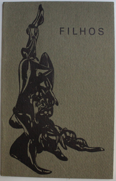 SCULPTURES BIJOUX DE FILHOS  , textes par JEAN - CLARENCE LAMBERT ...MICHEL TAPIE , 1971